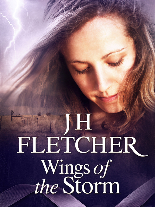 Title details for Wings of the Storm by JH Fletcher - Wait list